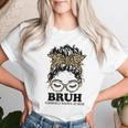Leopard Messy Bun Bruh Formerly Known As Mom Women T-shirt Gifts for Her
