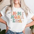 In My Nona Era Baby Announcement For Grandma Mother's Day Women T-shirt Gifts for Her