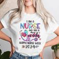 I Am Nurse And This Is My Week Happy Nurse Week 2024 Women T-shirt Gifts for Her