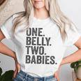 One Belly Two Babies Mom Of Twins Quote Saying Meme Women T-shirt Gifts for Her