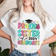 Proud Sister Of 2024 Graduate Class Graduation Last School Women T-shirt Gifts for Her