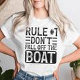 Rule 1 Don't Fall Off The Boat Cruise Ship Vacation Women T-shirt Gifts for Her