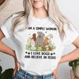 I Am A Simple Woman I Love Dogs And Believe In Jesus Women T-shirt Gifts for Her