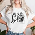 Skull All's Fair In Love & Poetry Men Women T-shirt Gifts for Her