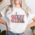 Statue Of Liberty Get It Girl American Patriotic 4Th Of July Women T-shirt Gifts for Her