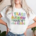 I Teach Minds Of All Kinds Teacher St Patrick's Day Women T-shirt Gifts for Her