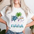 Turtle Nana Love Being Called Nana Turtle Women T-shirt Gifts for Her