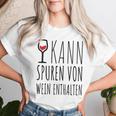 Women's Kann Trace Of Wein T-shirt Frauen Geschenke für Sie