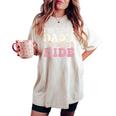 I'm Your Dad's Favorite Ride Ride For Girl Boy Women's Oversized Comfort T-shirt Ivory