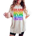 Shade Never Made Anybody Less Gay Lgbtq Rainbow Pride Groovy Women's Oversized Comfort T-shirt Ivory