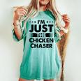 Chicken Chaser Profession I'm Just The Chicken Chaser Women's Oversized Comfort T-shirt Chalky Mint