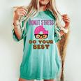 Donut Stress Do Your Best Teacher Test Day Women's Oversized Comfort T-shirt Chalky Mint