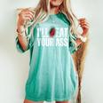 I'll Beat Or Eat Your Ass Pun Joke Sarcastic Sayings Women's Oversized Comfort T-shirt Chalky Mint