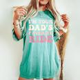 I'm Your Dad's Favorite Ride Ride For Girl Boy Women's Oversized Comfort T-shirt Chalky Mint