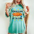 Jewish Hanukkah Challah At Ya Girl Chanukah Women's Oversized Comfort T-shirt Chalky Mint