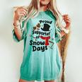 Proud Supporter Of Snow Days Teacher Women's Oversized Comfort T-shirt Chalky Mint