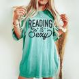 Reading Is Sexy Reading Reader Books Bookworm Library Women's Oversized Comfort T-shirt Chalky Mint