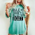 Rule 1 Don't Fall Off The Boat Cruise Ship Vacation Women's Oversized Comfort T-shirt Chalky Mint