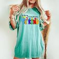 In World Where You Can Be Anything Be Kind Positive Rainbow Women's Oversized Comfort T-shirt Chalky Mint