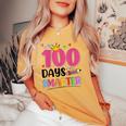 100 Days Smarter 100Th Day Of School Toddlers Girls Women's Oversized Comfort T-shirt Mustard