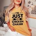 Chicken Chaser Profession I'm Just The Chicken Chaser Women's Oversized Comfort T-shirt Mustard