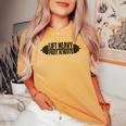 Christian Weight Lifting Lift Heavy Pray Always Faith Gym Women's Oversized Comfort T-shirt Mustard