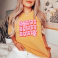 Howdy Southern Western Girl Country Rodeo Pink Cowgirl Women Women's Oversized Comfort T-shirt Mustard