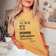 I'm A Nurse Women's Translated World Languages Women's Oversized Comfort T-shirt Mustard