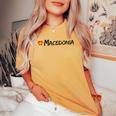 Love Macedonia T Heart Country Flag Souvenir Women's Oversized Comfort T-shirt Mustard