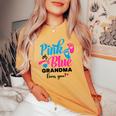Pink Or Blue Grandma Loves You Gender Reveal Baby Women's Oversized Comfort T-shirt Mustard