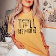 Tall Best Friend Bff Matching Outfit Two Bestie Coffee Women's Oversized Comfort T-shirt Mustard