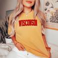 Vintage Wisconsin Wisconsin Red Retro Wisconsin Women's Oversized Comfort T-shirt Mustard