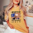 Wanted Donald Trump For President 2024 Trump Shot Flag Women's Oversized Comfort T-shirt Mustard