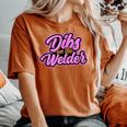 Dibs On The Welder Proud Welding Wife Welders Girlfriend Women's Oversized Comfort T-shirt Yam