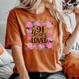 Floral 91St Birthday Present 91 Years Loved Women's Oversized Comfort T-shirt Yam