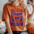I Am Not Drunk I'm American 4Th Of July Women's Oversized Comfort T-shirt Yam