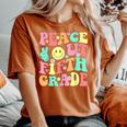 Peace Out Fifth Grade Groovy 5Th Grade Last Day Of School Women's Oversized Comfort T-shirt Yam