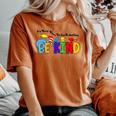 In World Where You Can Be Anything Be Kind Positive Rainbow Women's Oversized Comfort T-shirt Yam