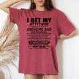 I Get My Attitude From My Freaking Awesome Dad Born October Women's Oversized Comfort T-shirt Crimson
