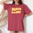 Disco Daddy 70S Dancing Party Retro Vintage Groovy Women's Oversized Comfort T-shirt Crimson