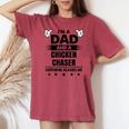 I'm A Dad And A Chicken Chaser Nothing Scares Me Women's Oversized Comfort T-shirt Crimson