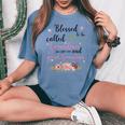 Blessed To Be Called Mom Grandma And Great Grandma Women's Oversized Comfort T-shirt Blue Jean
