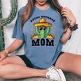 Nacho Average Mom Mexican Cactus For Mexican Moms Women's Oversized Comfort T-shirt Blue Jean