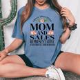 I Have Two Titles Mom And Sales Representative Mother's Day Women's Oversized Comfort T-shirt Blue Jean