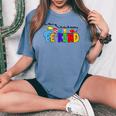 In World Where You Can Be Anything Be Kind Positive Rainbow Women's Oversized Comfort T-shirt Blue Jean