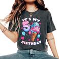 5Th Birthday Girl 5 Years Ice Cream Number 5 Women's Oversized Comfort T-Shirt Pepper