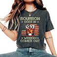 Bourbon Goes In Wisdom Comes Out Whiskey Usa Flag Vintage Women's Oversized Comfort T-Shirt Pepper