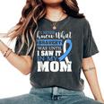 Bravery Mom Prostate Cancer Awareness Ribbon Women's Oversized Comfort T-Shirt Pepper