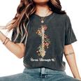 Grow Through It Floral Spine Positive Mental Health Warrior Women's Oversized Comfort T-Shirt Pepper