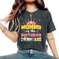 Mommy Mom And Dad Of The Birthday Princess Girl Family Women's Oversized Comfort T-Shirt Pepper